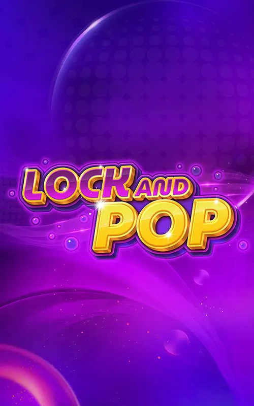 Lock and Pop