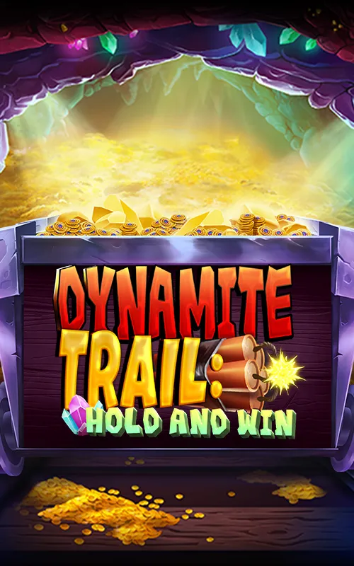 Dynamite Trail: Hold & Win