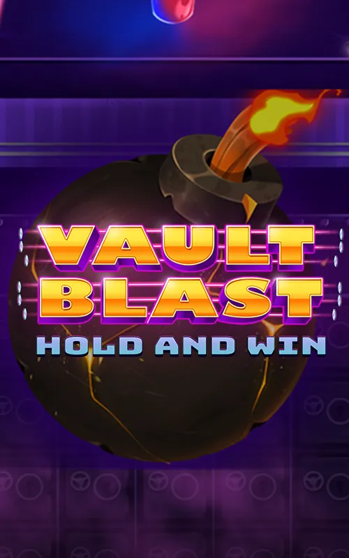 Vault Blast Hold & Win