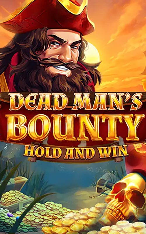 Dead Man's Bounty: Hold & Win