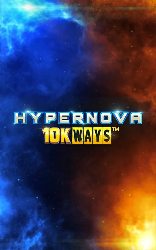 Hypernova 10K WAYS™